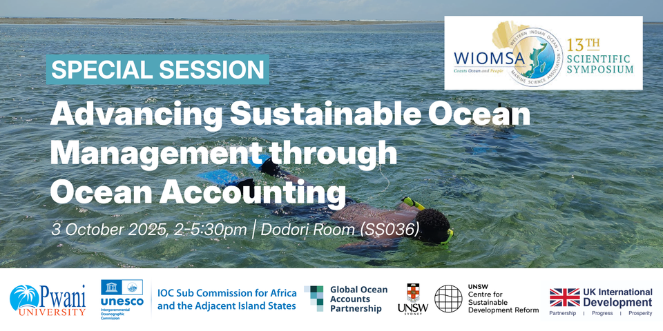 WIOMSA 2025 Special Session: Advancing Sustainable Ocean Management through Ocean Accounting